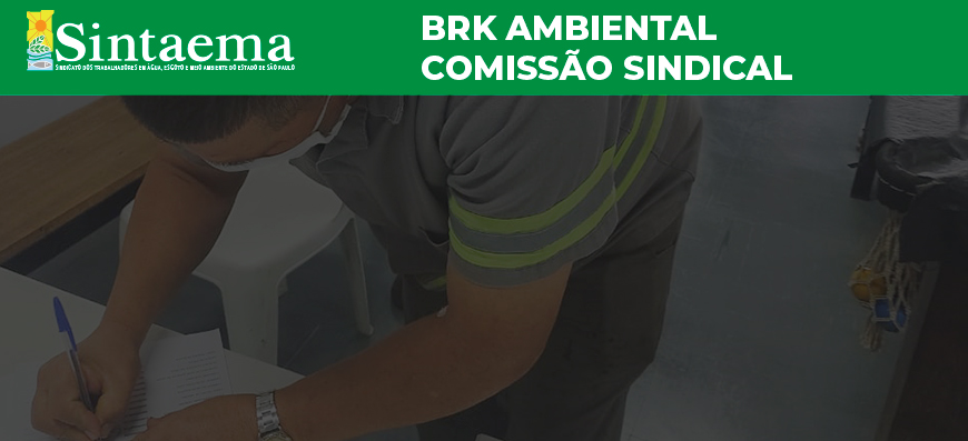 BRK Ambiental Comissão está eleita Sindicato dos Trabalhadores em