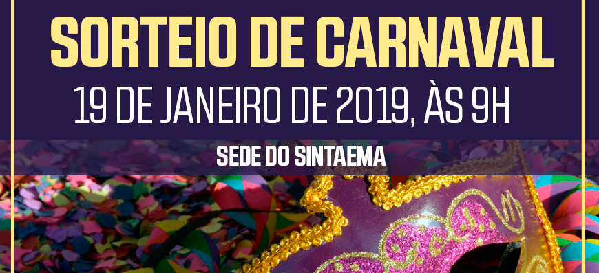 INFORME – SORTEIO DE CARNAVAL DA COLÔNIA DE FÉRIAS