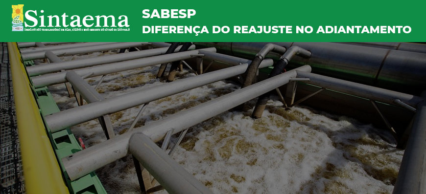 Sabesp | Sobre a diferença do reajuste no adiantamento