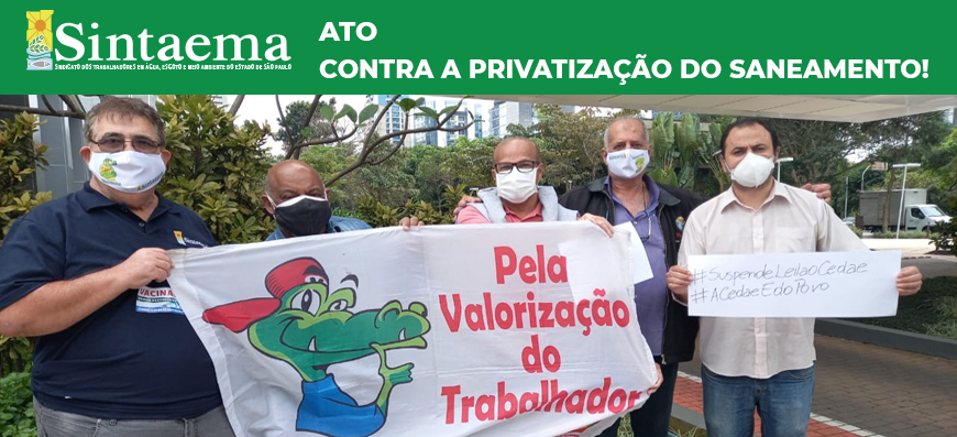 Ato | Contra a privatização do saneamento!