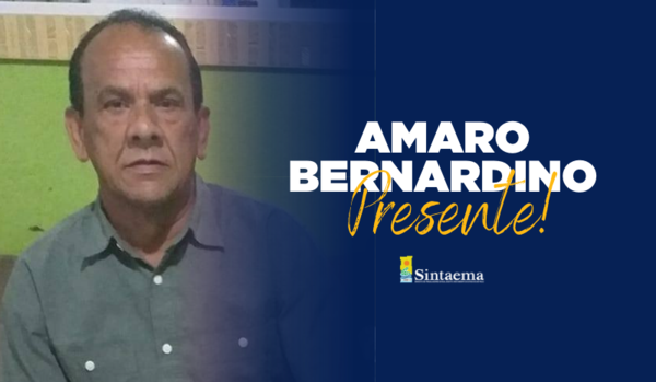 Sintaema lamenta morte do ex-delegado sindical Amaro Bernardino