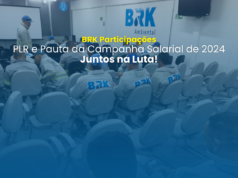 Trabalhadores da BRK Participações aprovam PLR 2023/2024